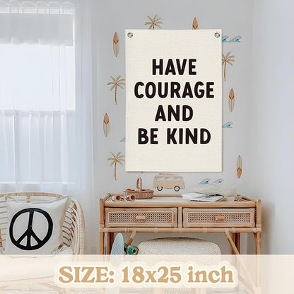 Inspirational Wall Decor Have Courage and Be Kind Positive Motivational Linen - Image 2