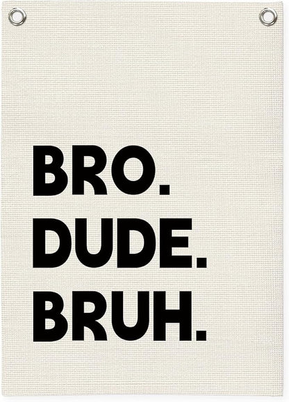Boys Room Decor, Playroom Wall Decor, Bro Dude Bruh Wall Hanging Pennant Flag by Unknown